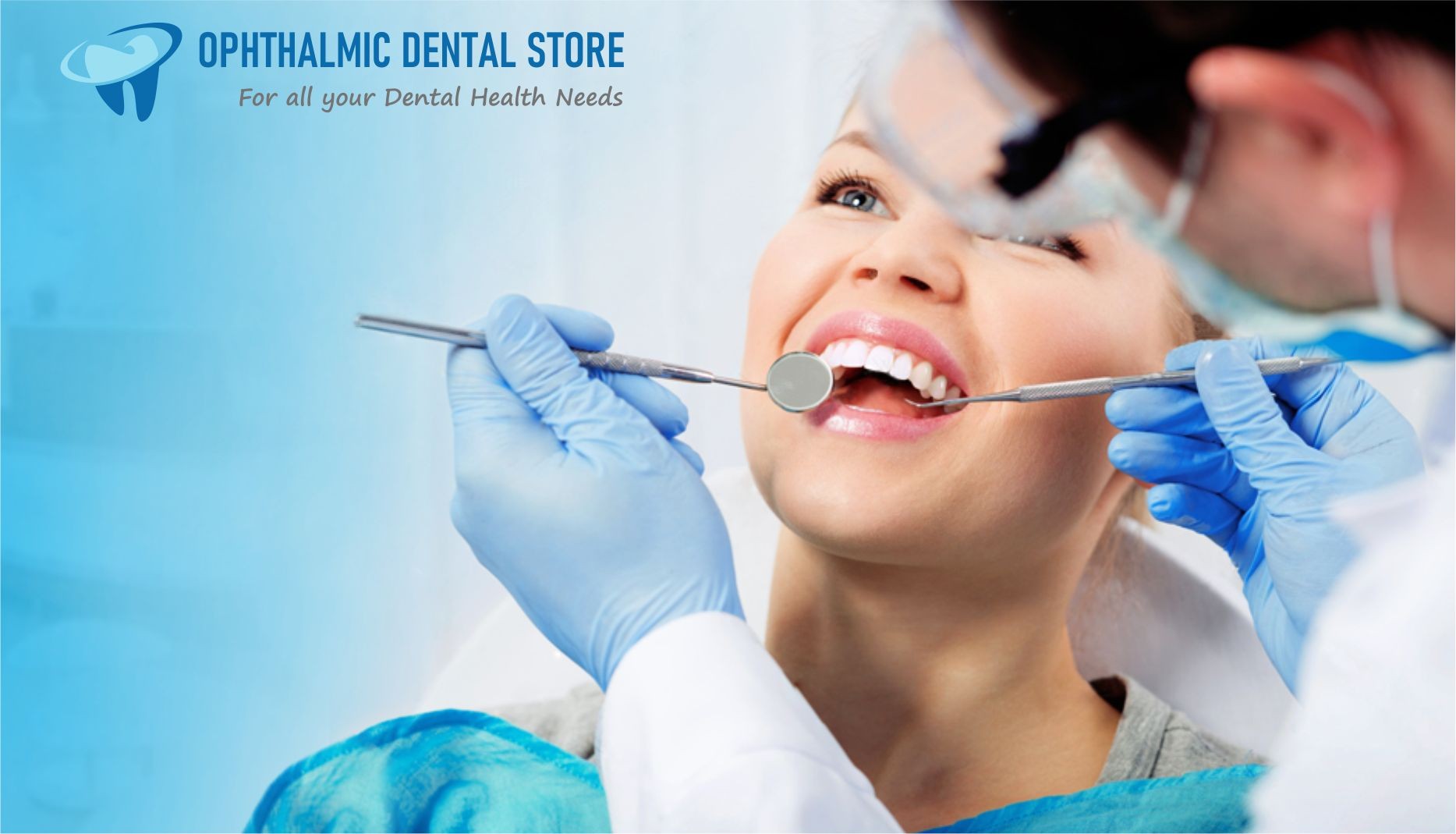 Ophthalmic Dental Store